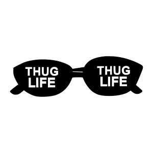 Thug Life Sunglasses Graphic Design